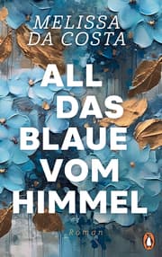 Cover von All das Blaue vom Himmel