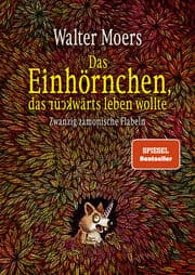Cover von Das Einhörnchen, das rückwärts leben wollte