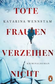 Cover von Tote Frauen verzeihen nicht