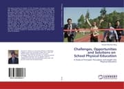 Cover von Challenges, Opportunities and Solutions on School Physical Education