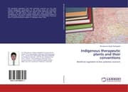 Cover von Indigenous therapeutic plants and their conventions