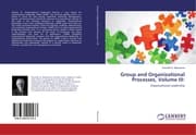Cover von Group and Organizational Processes, Volume III: