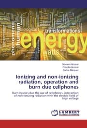 Cover von Ionizing and non-ionizing radiation, operation and burn due cellphones