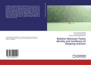 Cover von Relation Between Tsetse density and incidence of Sleeping sickness