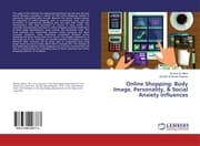 Cover von Online Shopping: Body Image, Personality,& Social Anxiety Influences
