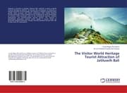 Cover von The Visitor World Heritage Tourist Attraction of Jatiluwih Bali