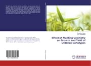 Cover von Effect of Planting Geometry on Growth and Yield of Urdbean Genotypes
