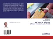 Cover von Text book of addition silicone impression material
