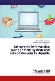 Cover von Integrated information management system and service delivery in Uganda
