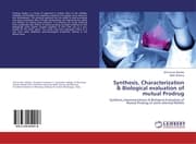 Cover von Synthesis, Characterization & Biological evaluation of mutual Prodrug