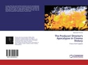 Cover von The Producer/ Director's Apocalypse in Cinema History