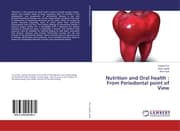 Cover von Nutrition and Oral health : From Periodontal point of View