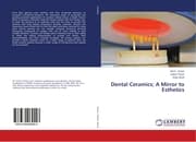 Cover von Dental Ceramics; A Mirror to Esthetics