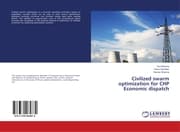 Cover von Civilized swarm optimization for CHP Economic dispatch