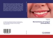 Cover von Biomechanics of Lingual Orthodontics
