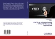 Cover von ETHICS: An Introduction to Ethical Systems and Approaches