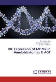 Cover von IHC Expression of MDM2 in Ameloblastomas & AOT