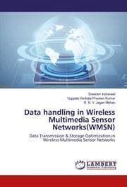 Cover von Data handling in Wireless Multimedia Sensor Networks(WMSN)