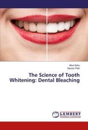 Cover von The Science of Tooth Whitening: Dental Bleaching