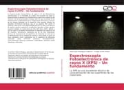 Cover von Espectroscopia Fotoelectrónica de rayos X (XPS) - Un fundamento
