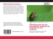 Cover von Identificación de los principales órdenes de insectos en los cultivos