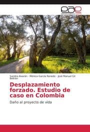Cover von Desplazamiento forzado. Estudio de caso en Colombia