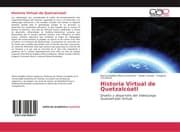 Cover von Historia Virtual de Quetzalcóatl