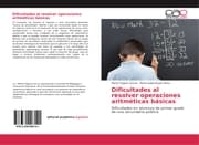 Cover von Dificultades al resolver operaciones aritméticas básicas