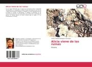 Cover von Alicia viene de las ruinas