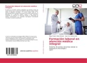 Cover von Formación laboral en atención médica integral
