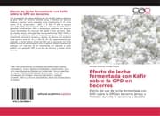 Cover von Efecto de leche fermentada con Kéfir sobre la GPD en becerros