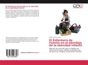 Cover von El Enfermero de Familia en el abordaje de la obesidad infantil