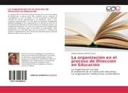 Cover von La organización en el proceso de Dirección en Educación