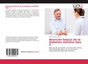 Cover von Atención básica de la diabetes méllitus tipo 2