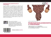 Cover von Endometriosis, endometrioma e infertilidad