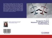 Cover von Hungarian-Turkish Relations: An Approach in Political History