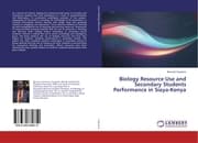 Cover von Biology Resource Use and Secondary Students Performance in Siaya-Kenya