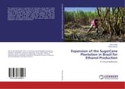 Cover von Expansion of the SugarCane Plantation in Brazil for Ethanol Production