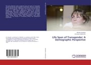 Cover von Life Span of Transgender: A Demographic Perspective