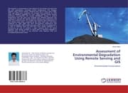 Cover von Assessment of Environmental Degradation Using Remote Sensing and GIS