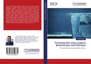 Cover von Primatlardan Uzay Çagina Bastirilmisin Geri Dönüsü