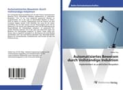 Cover von Automatisiertes Beweisen durch Vollständige Induktion