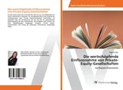 Cover von Die wertschöpfende Einflussnahme von Private-Equity-Gesellschaften