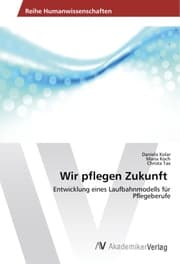 Cover von Wir pflegen Zukunft