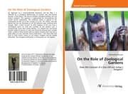 Cover von On the Role of Zoological Gardens
