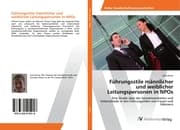 Cover von Führungsstile männlicher und weiblicher Leitungspersonen in NPOs