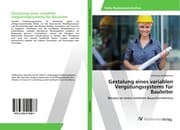 Cover von Gestalung eines variablen Vergütungssystems für Bauleiter