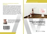 Cover von Points of crystallization along the Becoming