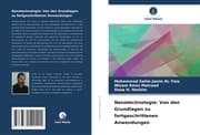 Cover von Nanotechnologie: Von den Grundlagen zu fortgeschrittenen Anwendungen
