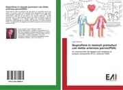 Cover von Ibuprofene in neonati prematuri con dotto arterioso pervio(PDA)